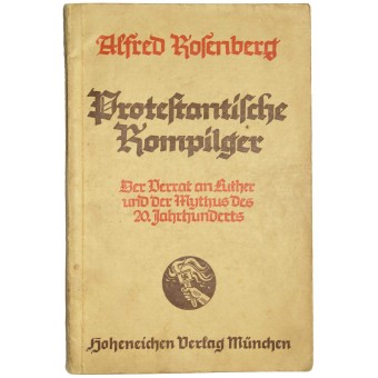 Propagande livre par Alfred Rosenberg Protestantische Kompilger. Espenlaub militaria